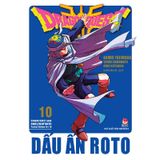 Dragon Quest - Dấu Ấn Roto (Perfect Edition) - Tập 10