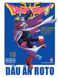 Dragon Quest - Dấu Ấn Roto (Perfect Edition) - Tập 10