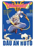 Dragon Quest - Dấu Ấn Roto (Perfect Edition) - Tập 11