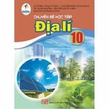 Chuyên Đề Học Tập Địa Lí Lớp 10 - Cánh Diều