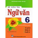 Đề Kiểm Tra Ngữ Văn 6