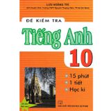 Đề Kiểm Tra Tiếng Anh 10