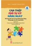 Can Thiệp Phổ Tự Kỷ Hằng Ngày - Kết Hợp Giáo Dục Trong Những Hoạt Động Hằng Ngày Cho Trẻ Và Gia Đình