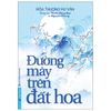 Đường Mây Trên Đất Hoa