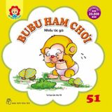 Bé Học Lễ Giáo - Tập 51: BuBu Ham Chơi