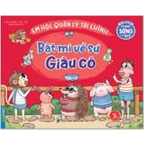 Bật Mí Về Sự Giàu Có - Em Học Về Quản Lý Tài Chính