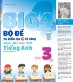 Big 4 Bộ đề Tự kiểm tra 4 Kỹ năng lớp 3 Tập 1