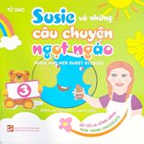 Susie Và Những Câu Chuyện Ngọt Ngào - Sô Cô La Công Bằng