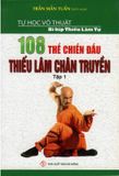 108 Thế Chiến Đấu Thiếu Lâm Chân Truyền (Tập 1)