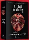 Stephenie Meyer - Mặt Trời Lúc Nửa Đêm