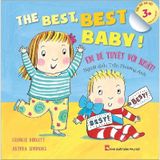 Bộ Song Ngữ Anh - Việt: The Best Best Baby! Em Bé Tuyệt Vời Nhất!