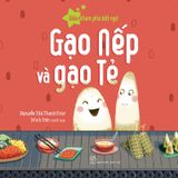 Gạo Nếp Và Gạo Tẻ