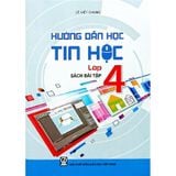 Sách Bài Tập Hướng Dẫn Học Tin Học Lớp 4