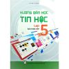 Sách Bài Tập Hướng Dẫn Học Tin Học Lớp 5