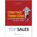 Top Sales Công Thức Thành Công Của Người Bán Hàng Xuất Sắc