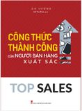 Top Sales Công Thức Thành Công Của Người Bán Hàng Xuất Sắc