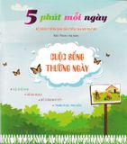 5 Phút Mỗi Ngày - Bộ Sách Tiếng Anh Đầu Tiên Cha Mẹ Dạy  Bé - Cuộc Sống Thường Ngày