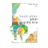 Hạnh Phúc Phải Giấu Kín