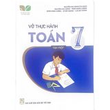 Vở Thực Hành Toán 7 Tập 1 (Bộ Kết Nối Tri Thức Với Cuộc Sống)