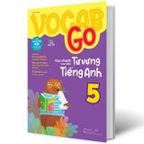 Vocab Go Học Nhanh Toàn Diện Từ Vựng Tiếng Anh 5