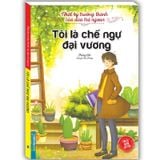 Nhật Ký Trưởng Thành Của Đứa Trẻ Ngoan Tập 5 - Tôi Là Chế Ngự Đại Vương