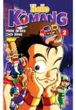 Hello Kômang - Tập 2