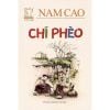 Chí Phèo - Danh Tác Văn Học Việt Nam (Bìa Mềm)