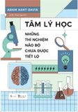 Tâm Lý Học - Những Thí Nghiệm Não Bộ Chưa Được Tiết Lộ