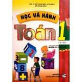 Học Và Hành Toán Lớp 1 - Tập 1