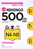 500 Câu Hỏi Luyện Thi Năng Lực Nhật Ngữ Trình Độ N4 - N5