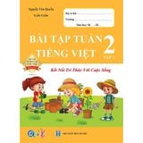 Sách - Bài Tập Tuần Tiếng Việt 2 - Kết Nối Tri Thức Với Cuộc Sống - Tập 1 (1 cuốn)