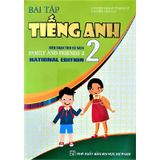 Bài Tập Tiếng Anh Lớp 2 (Biên Soạn Theo Bộ Sách Family And Friends 2 National Edition)