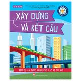 Kĩ Sư Tương Lai - Xây Dựng Và Kết Cấu