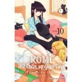 Komi - Nữ Thần Sợ Giao Tiếp - Tập 10 (Tặng Kèm PVC Card)