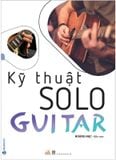 Kỹ Thuật Solo Guitar