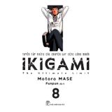 IKIGAMI - Tuyển Tập Những Câu Chuyện Lay Động Lòng Người - Tập 8 (Tặng Kèm Bookmark)
