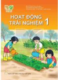 Hoạt Động Trải Nghiệm Lớp 1 - Kết Nối Tri Thức Với Cuộc Sống