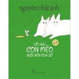 Có Hai Con Mèo Ngồi Bên Cửa Số - Phiên Bản Đặc Biệt