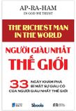 Người Giàu Nhất Thế Giới - 33 Ngày Khám Phá Bí Mật Sự Giàu Có Của Người Giàu Nhất Thế Giới