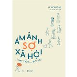 Ám Ảnh Sợ Xã Hội - Chạy Trốn Hay Đối Mặt