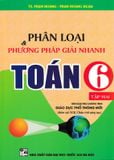 Phân Loại Và Phương Pháp Giải Nhanh Toán 6 Tập 2 (Chân Trời Sáng Tạo)