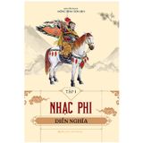 Nhạc Phi Diễn Nghĩa (Trọn Bộ 2 Tập)