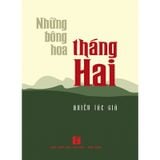 Những Bông Hoa Tháng Hai