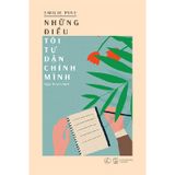 Những Điều Tôi Tự Dặn Chính Mình