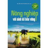 Nông Nghiệp Với Sinh Kế Bền Vững