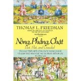 Nóng, Phẳng, Chật