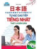 Tự Học Giao Tiếp Tiếng Nhật Thật Là Đơn Giản (Kèm CD)