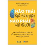 Não Trái Kể Chuyện Não Phải Vui Cười