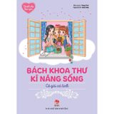 Dành Cho Bạn Gái - Bách Khoa Thư Kĩ Năng Sống - Cô Gái Cá Tính