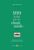 999 Lá Thư Gửi Cho Chính Mình - Mong Bạn Trở Thành Phiên Bản Hoàn Hảo Nhất (Phiên Bản Song Ngữ) - Tập 2